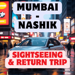 Read more about the article Mumbai to Nashik Wine Tour Itinerary by Cab (1-Day & 2-Day Options) – 2025 Travel Guide